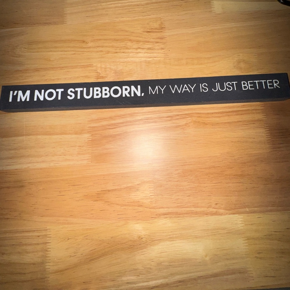 Black and White Decorative Sign